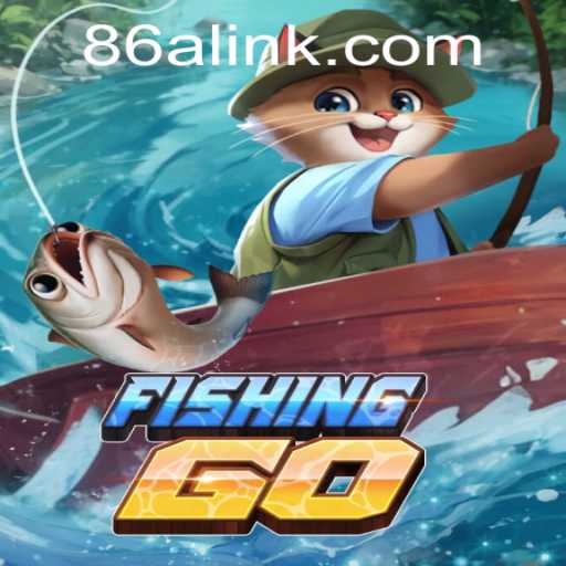 Explore the Exciting World of FishingGO with 86A.COM