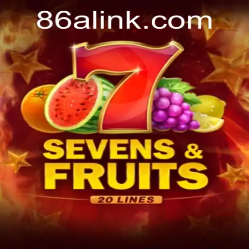 Discover the Excitement of SevensFruits20 at 86A.COM